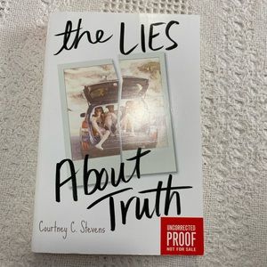 The Lies About Truth By Courtney C Stevens ARC